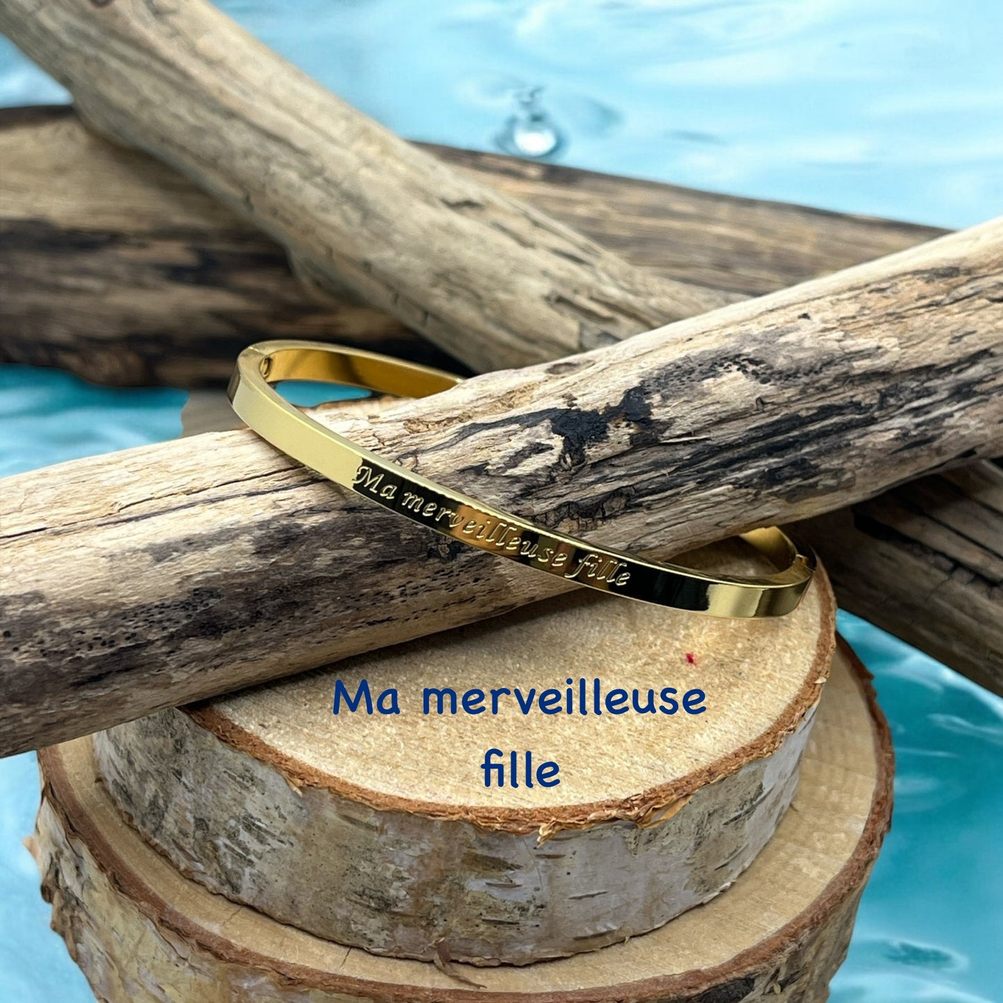 Bracelet Jonc à message ( Ma merveilleuse fille ) Acier inoxydable doré ou en argenté