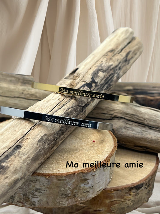 Bracelet Jonc à message ( Ma meilleure Amie ) Acier inoxydable doré ou en argenté
