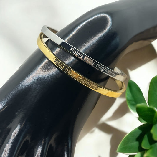 Bracelet Jonc à message ( Petite mais mignonne ) - Acier inoxydable doré ou Argenté