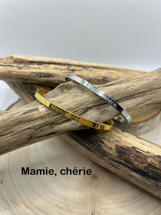 Bracelet Jonc à message ( Mamie, chérie ) - Acier inoxydable en doré ou en argent