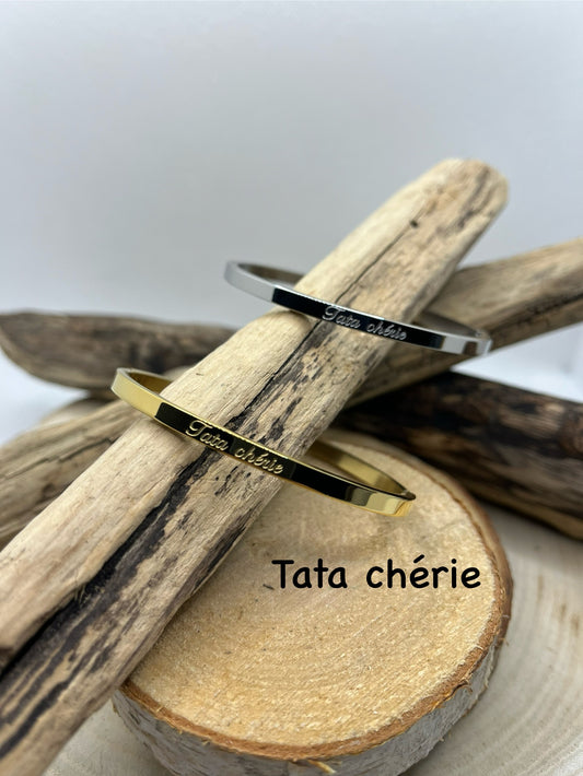Bracelet Jonc message Personnalisée ( Tata chérie ) - Acier Inoxydable Doré ou en Argenté